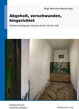 Abgeholt, verschwunden, hingerichtet