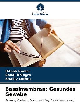 Basalmembran: Gesundes Gewebe