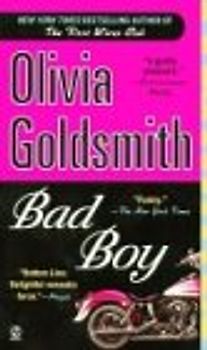 Bad Boy - Olivia Goldsmith
