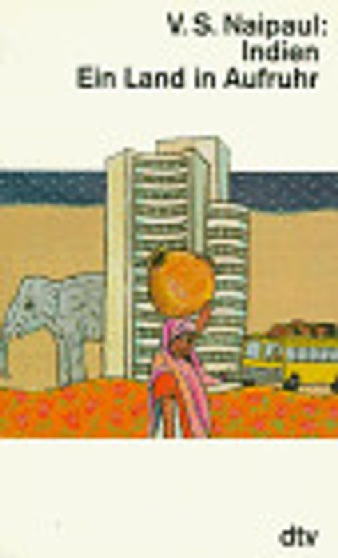 Indien. Ein Land in Aufruhr. Drei Kontinente