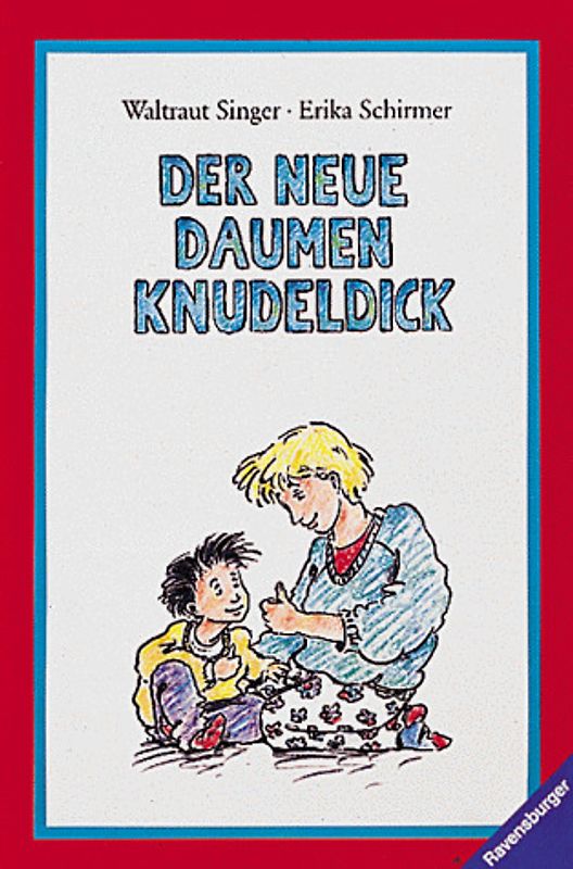 Der neue Daumen Knudeldick