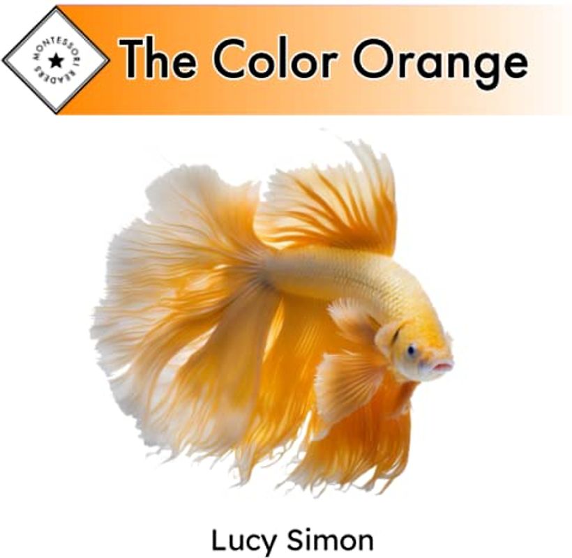 Montessori Readers: The Color Orange