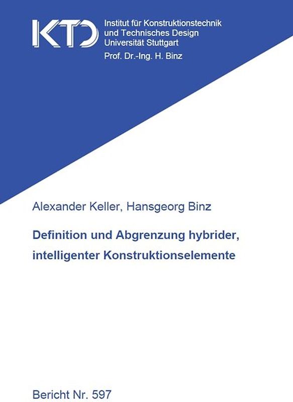 Definition und Abgrenzung hybrider, intelligenter Konstruktionselemente
