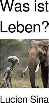 Was ist Leben?