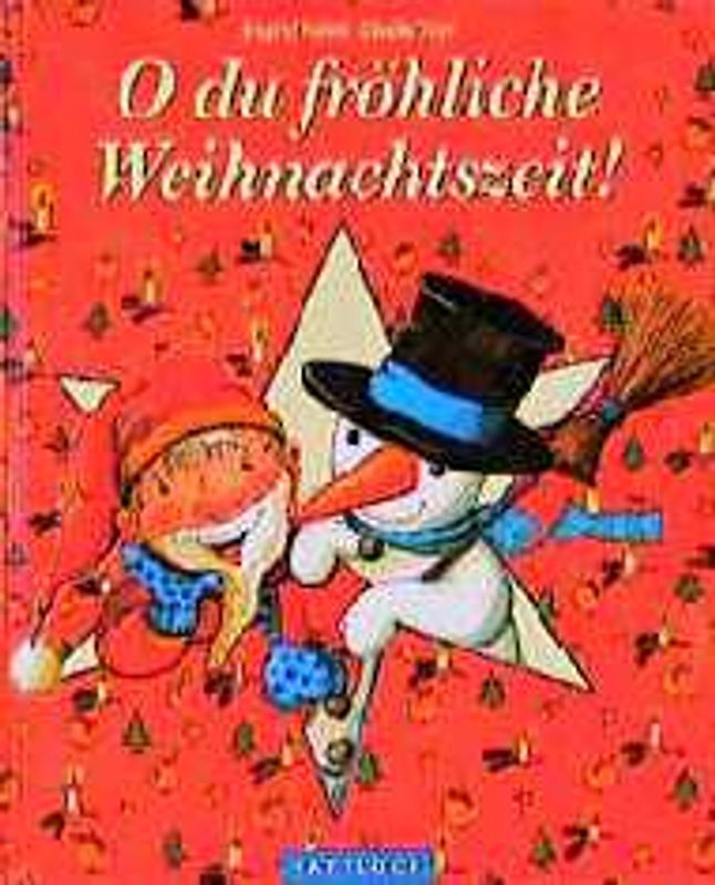 O, du fröhliche Weihnachtszeit