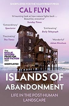 Islands of Abandonment: Life in the Post-Human Landscape