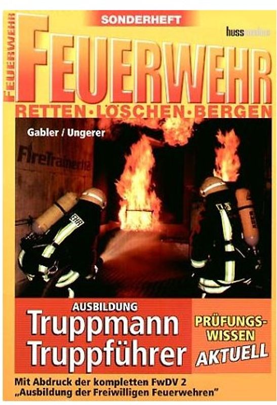 Prüfungswissen Feuerwehr - Truppmann/Truppführer
