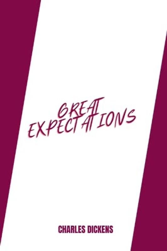 great expectations by Charles Dickens