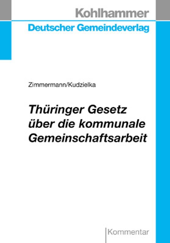 Thüringer Gesetz über die kommunale Gemeinschaftsarbeit