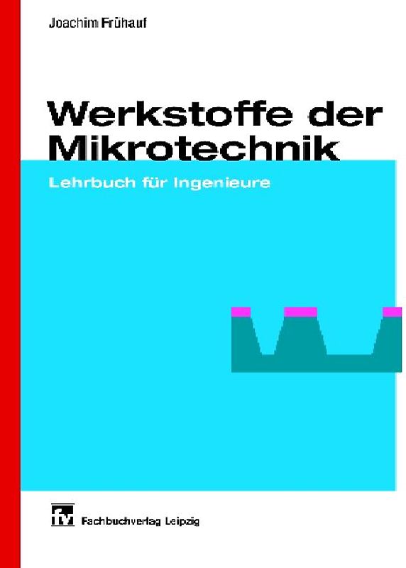 Werkstoffe der Mikrotechnik