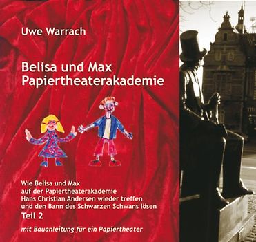 Belisa und Max - Die Papiertheaterakademie