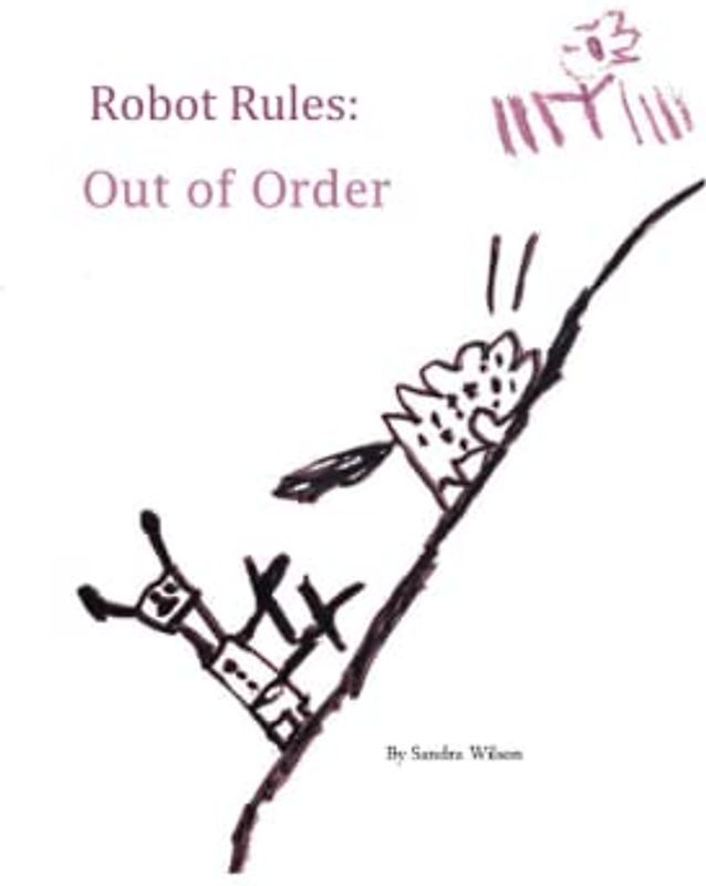 Robot Rules: Out of Order