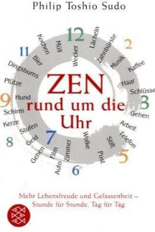 Zen rund um die Uhr