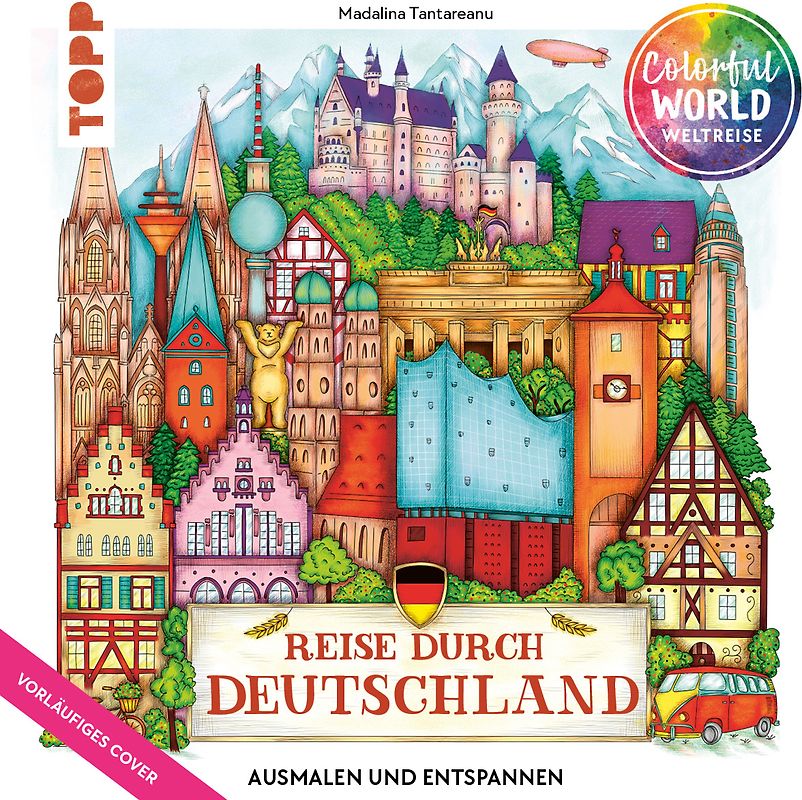 Colorful World Weltreise - Reise durch Deutschland
