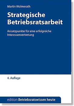 Strategische Betriebsratsarbeit