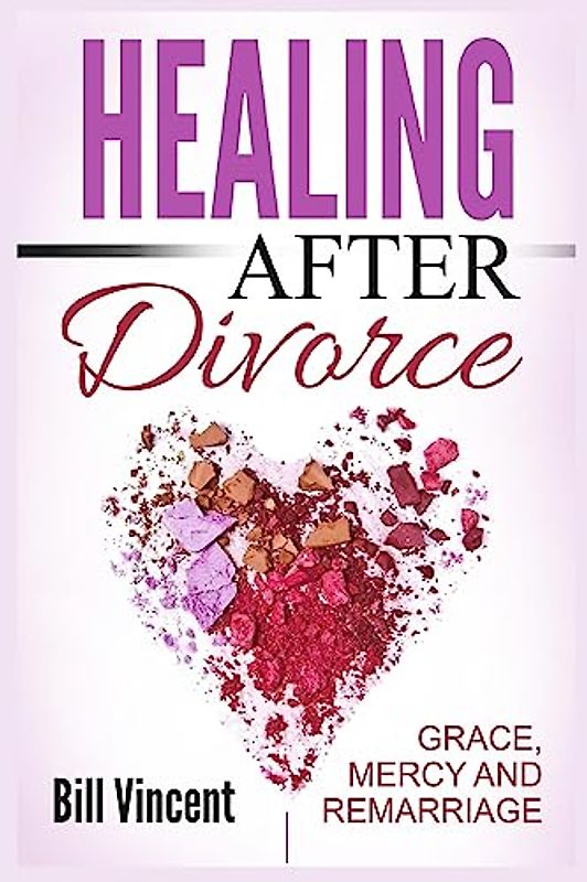 Healing After Divorce