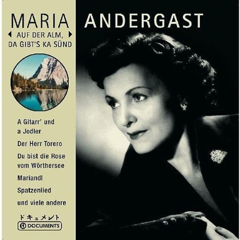 Maria Andergast - Auf der Alm, Da Gibt'S Ka Sünd