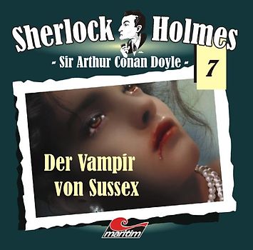 Sherlock Holmes 07: Der Vampir von Sussex - Arthur Conan Doyle