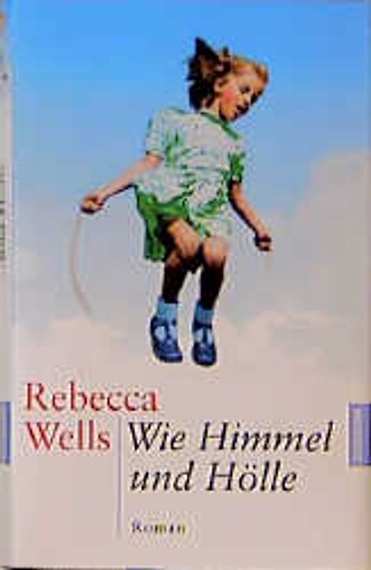 Wie Himmel und Hölle