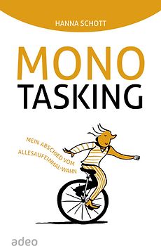 Monotasking