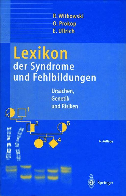 Lexikon der Syndrome und Fehlbildungen
