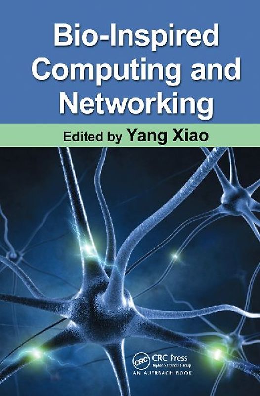 Bio-Inspired Computing and Networking