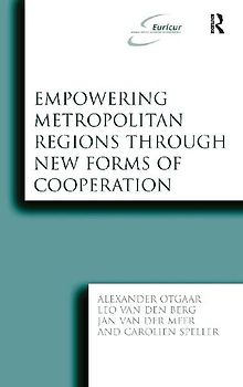 Empowering Metropolitan Regions Through New Forms of Cooperation
