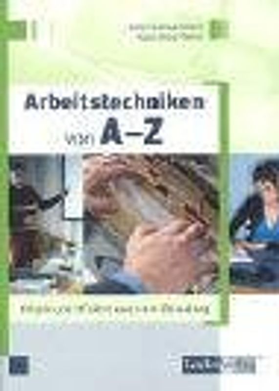 Arbeitstechniken von A – Z