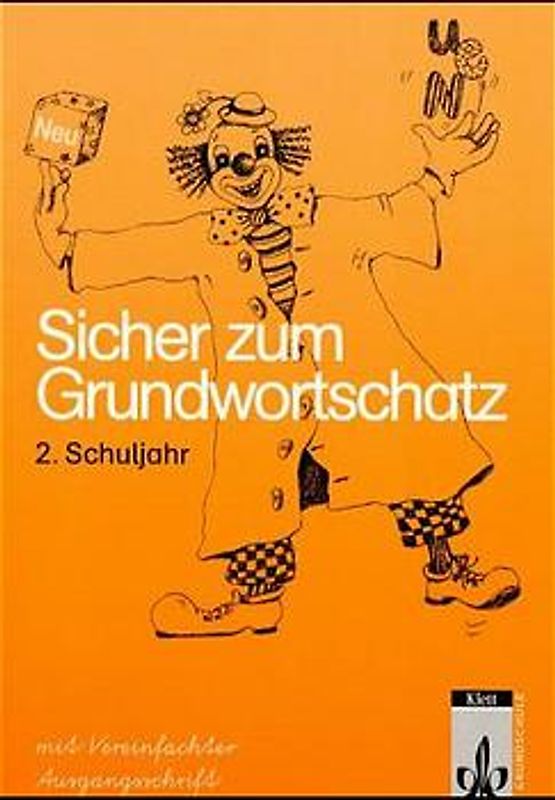 Sicher zum Grundwortschatz / Arbeitsheft Klasse 2, Vereinfachte Ausgangsschrift