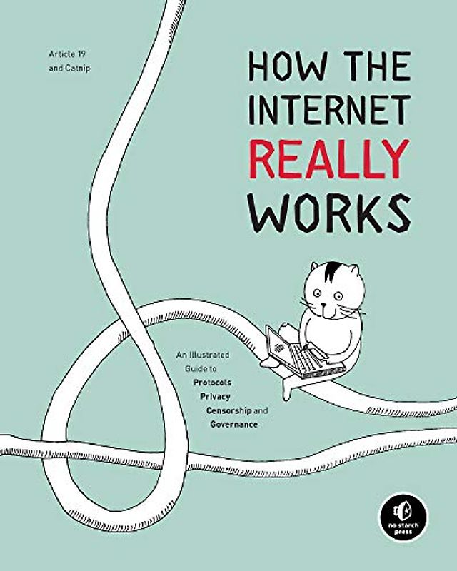 How the Internet Really Works