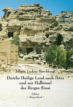Durchs Heilige Land  nach Petra und zur Halbinsel  des Berges Sinai