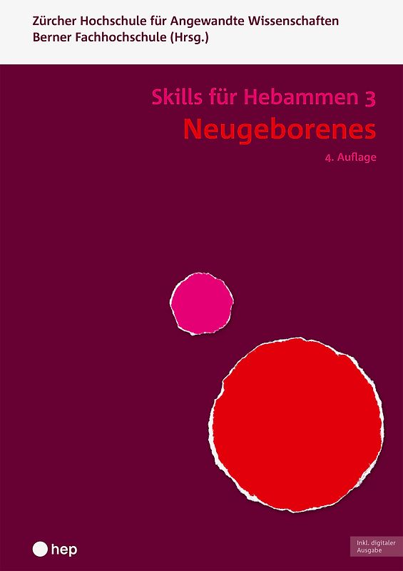 Neugeborenes - Skills für Hebammen 3 (Print inkl. digitaler Ausgabe)