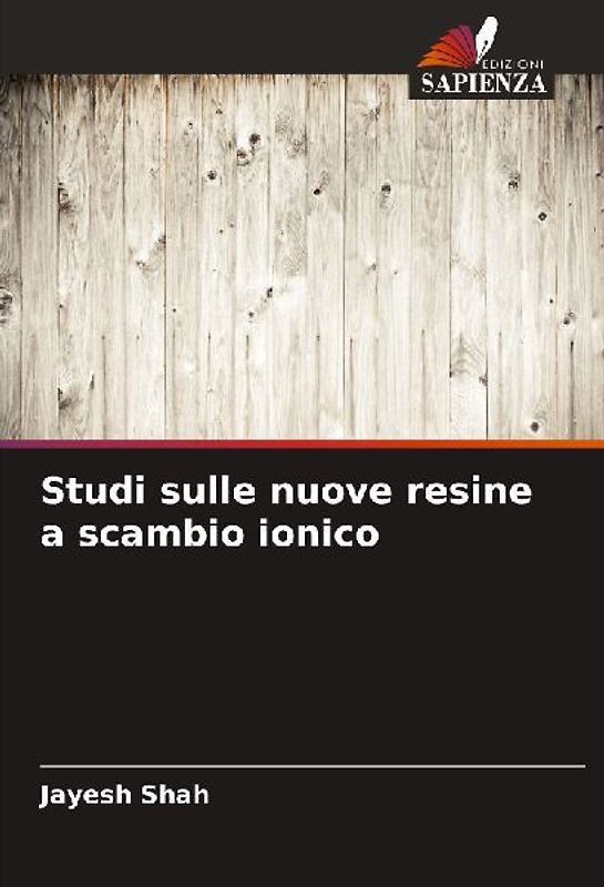 Studi sulle nuove resine a scambio ionico