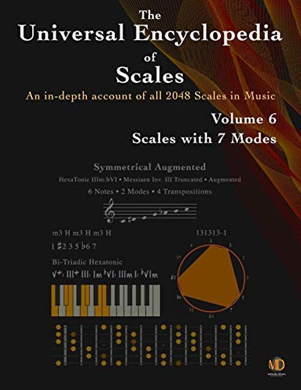 The Universal Encyclopedia of Scales Volume 6: Scales with 7 modes