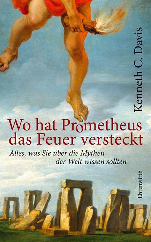 Wo hat Prometheus das Feuer vesteckt?