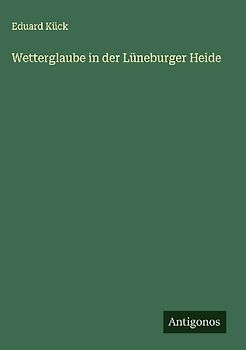 Wetterglaube in der Lüneburger Heide