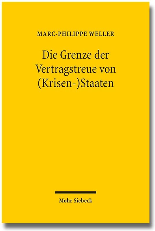 Die Grenze der Vertragstreue von (Krisen-)Staaten