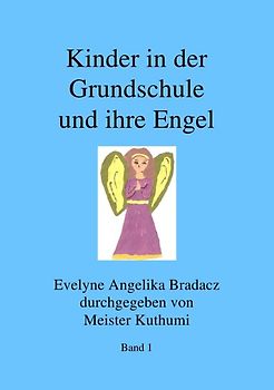 Kinder in der Grundschule und ihre Engel
