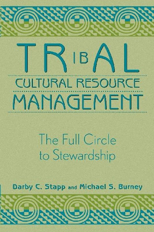 Tribal Cultural Resource Management