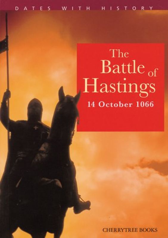 The Battle of Hastings