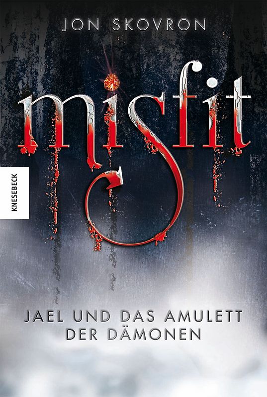 Misfit. Jael und das Amulett der Dämonen