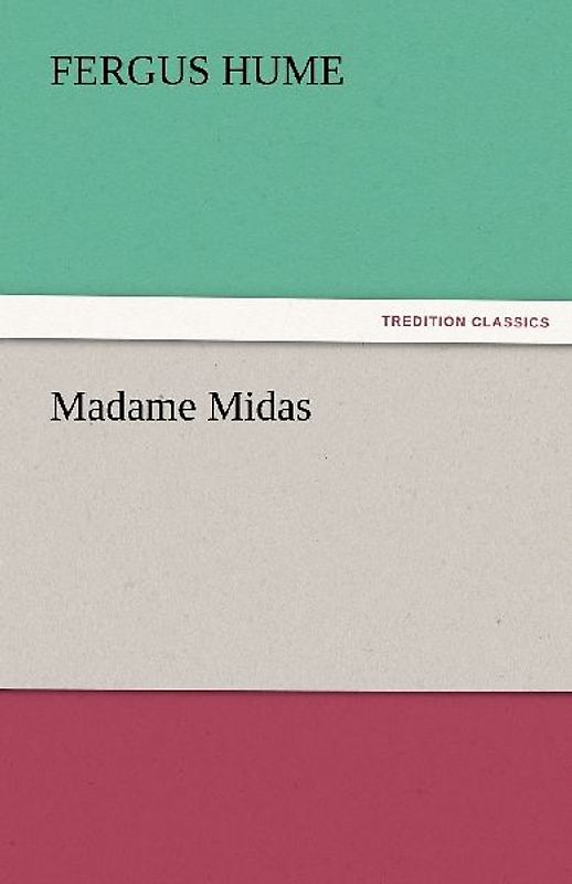 Madame Midas