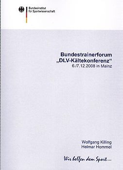 Bundestrainerforum "DLV-Kältekonferenz" 06.-07.12.2008 in Mainz