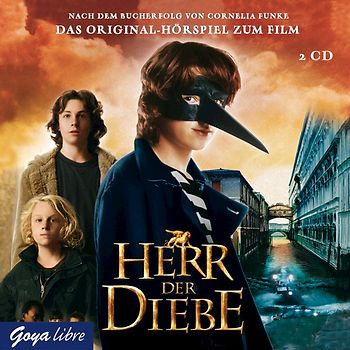 Herr der Diebe. Das Original-Hörspiel zum Film