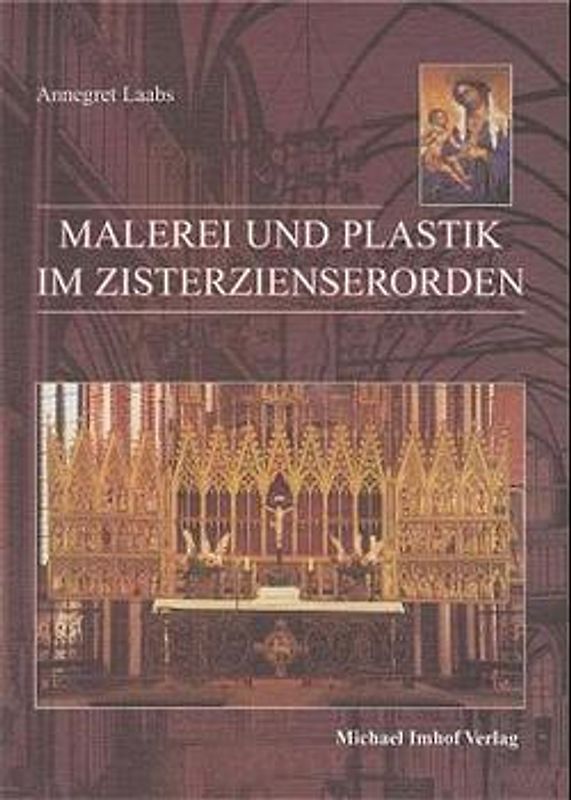 Malerei und Plastik im Zisterzienserorden