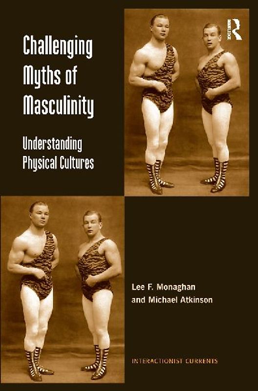 Challenging Myths of Masculinity