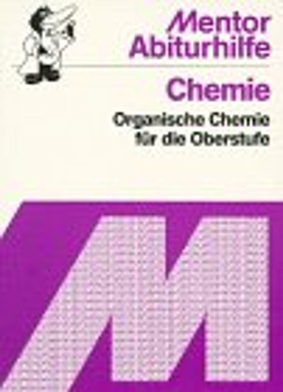 Organische Chemie für die Oberstufe