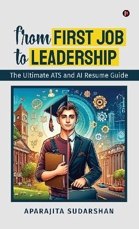 From First Job to Leadership