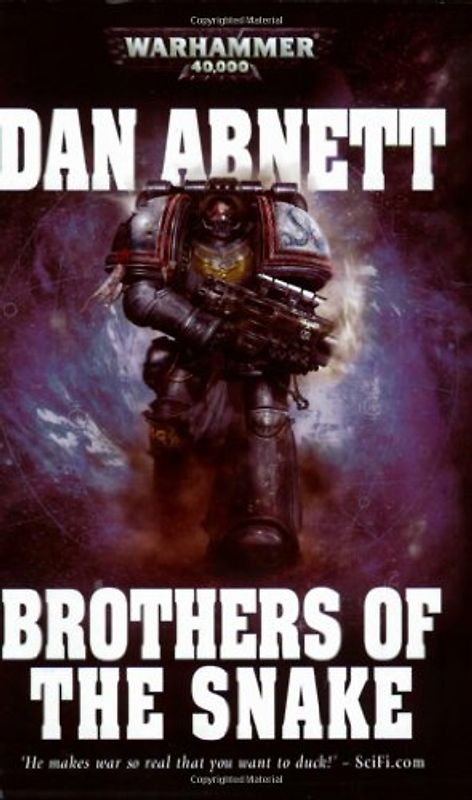 Brothers of the Snake (Warhammer 40,000 Novels: Space Marine Battles)