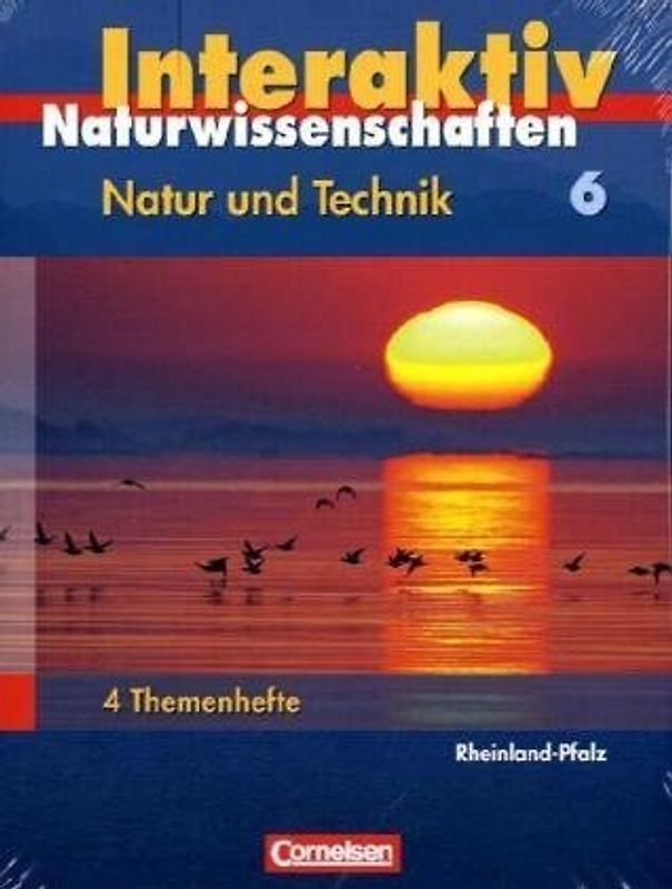 Natur und Technik - Naturwissenschaften interaktiv - Rheinland-Pfalz / Band 6 - 4 Hefte im Schuber (Vorabauflage)